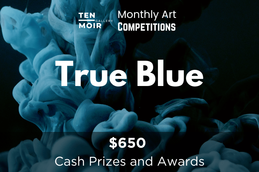 monthly art competitions true blue cash prizes and awards